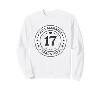 Vintage 17th Wedding Anniversary Just Married 17 Years Ago Sweatshirt