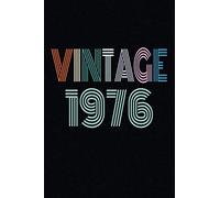 VINTAGE 1976: Happy 44th Birthday Party Funny Gift for everyone who is Turning 44 Years Old - Blank Lined journal Notebook - Gift Ideas for for women, men, girl, boy, sister, brother, aunt.