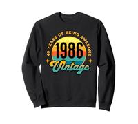 Vintage 1986 40th Birthday 40 Years Old of Being Awesome Sweatshirt