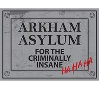 BigBazza Vintage Advertising Wall Tin Plaque 20x15cm - Pub Shed Bar Man Cave Home Bedroom Office Kitchen Gift Metal Sign - Arkham Asylum Batman Joker Mental Insane