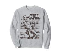 Vintage Alien Cowboy Y'all Ever Been Probed Funny Western Sweatshirt