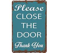 Vintage Aluminum Sign Metal Poster Plaque Please Close The Door Metal Sign Iron Painting Retro Wall Decor Nostalgic Wall Art for Home Kitchen Cafe Bar Sign Holiday 8"x12"