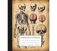 Vintage Anatomy Composition Notebook: Human Skeleton & Brain Illustration Preppy Journal | College Ruled | 150 Pages | 7.5 x 9.25 in