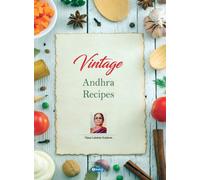 Vintage Andhra Recipes (English)