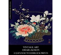 Vintage Art: Ohara Koson: 20 Japanese Woodblock Prints