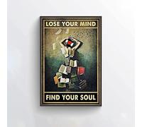 Vintage Art Poster Plaque,Books Poster - Lose Your Mind Find Your Soul Poster,Vintage Books Wall Art,Music Bar Club Men's Cave Art Decor Wall Poster Gift - 8x12 Inch