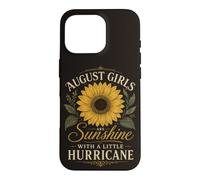 Vintage August Birthday Sunflower Sunshine Hurricane Case for iPhone 16 Pro