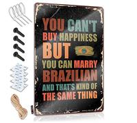 Vintage Bar Decor You Can'T Buy Happiness But You Can Marry Brazilian Sign Beer Metal Sign Tiki Party Decorations (Size : 20X30CM)