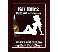Vintage Bar Rules We Don't Serve Women Home Bar Pub Kitchen Restaurant Wall Deocr Plaque Signs 6x8inch