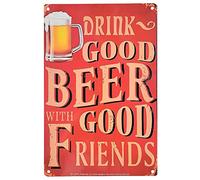 Vintage Beer Decor Signs, 12 x 8 'Drink Good Beer with Good Friends' Bar Decor, Fun Metal Signs for Home, Office, or Man Cave, Bar Accessories, Fun Beer Signs