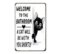Vintage Black & White Cat Bathroom Metal Signs - "Welcome To The Bathroom A Cat Will Be With You Shortly", Funny Bathroom Signs, Retro Wall Decor for Home Washroom Restroom Toilet 8x12 Inch
