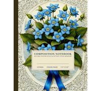 Vintage Blue Floral Bouquet Composition Notebook | Elegant College-Ruled Notebook: Nostalgic Bouquet Illustration with Delicate Frame and Ribbon | 110 ... | Perfect for School, Work, or Personal Use