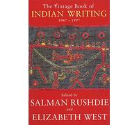 Vintage Book Of Indian Writing 1947 - 1997
