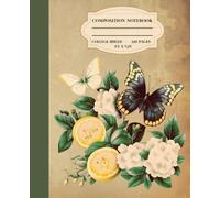 Vintage Butterfly Botanical College Ruled Composition Notebook: Cute Aesthetic Boho Lemon Floral Journal for Women and Tween girls - No Spiral