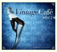 Vintage Cafe - Jazz & Lounge Blends Vol. 2 Import Edition by Various Artists (2010) Audio CD