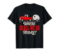 Vintage Camper Where Shall We Go Today Road Trip Wanderlust T-Shirt