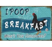 Vintage Chicken Coop I Poop Breakfast What's Your Superpower Chicken Outdoors Chicken Chicken Egg Poster Metal Aluminium Tin Sign 8x12 Inch Wall Decor