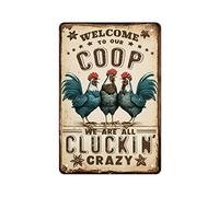 Vintage Chicken Welcome to Our Coop We Are All Cluckin Crazy Sign Retro Rooster Metal Aluminum Wall Decor Poster Gift for Home Bedroom Bar Restaurant Cafe Club 6x8 Inch