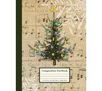 Vintage Christmas Music Composition Notebook: College Ruled Christmas Tree Snowflake and Christmas Hymn Sheet Music Themed Notebook: 110 College Ruled Pages 7.5 by 9.75 Inches