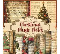 Vintage Christmas Music Notes Scrapbook Paper Craft Pad: 18 X'mas Musical Sheet Designs, 36 Single-Side Sheets Printed on 8.5"x8.5" Size Paper. ... DIY, Collage, Decoupage, Junk Journal & More!