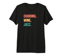 Vintage Cooking Wine Jazz Lovers Premium T-Shirt