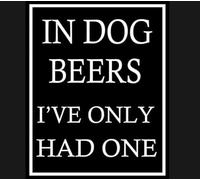 Vintage Country Metal tin Sign in Dog Beers I‘ve Only Had One 8x6 Inch Restaurant Supermarket Bar Holiday Decoration.