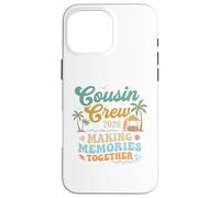 Vintage Cousin Crew 2026 Summer Making Memories Case for iPhone 16 Pro Max