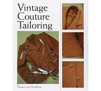 [ VINTAGE COUTURE TAILORING ] By Von Nordheim, Thomas ( AUTHOR ) May-2012[ Hardback ]