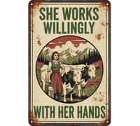 Vintage Cows Tin Sign She Works Willingly With Her Hands Retro Girl Metal Poster Funny Garden Wall Art Cafe Office Home Bar Plub Club Shop Toilet Farm Room Farmhouse Garden Plaque 12 * 8inch