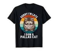 Vintage Cute Pallas Cat Sorry I'm Late I Saw A Pallas Cat T-Shirt