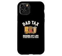 Vintage Dad Tax Funny Risking My Life Father's Day Sarcasm Case for iPhone 11 Pro