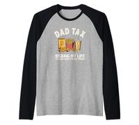 Vintage Dad Tax Funny Risking My Life Father's Day Sarcasm Raglan Baseball Tee
