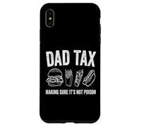 Vintage Dad Tax Making Sure Father's Day Dad Tax For Men Case for iPhone XS Max