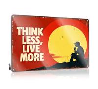 Vintage Decor Think Less, Live More Tin Sign Bro Cave Sign Bar Sign Metal(30X40CM)