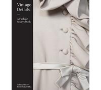 Vintage Details: A Fashion Sourcebook