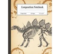 Vintage Dinosaur Fossil Composition Notebook: A Retro Paleontology Journal with Stegosaurus Skeleton Art | Scientific Notebook for Boys, Kids, and Future Paleontologists