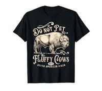 Vintage Do Not Pet the Fluffy Cows American Bison T-Shirt