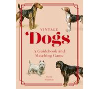 Vintage Dogs: A Guidebook and Matching Game
