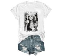 Vintage Don't Be A Lady Be A Legend T-Shirt, Unisex Shirt White