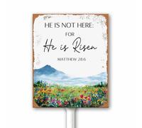 Vintage Easter Decor - He Is Not Here For He Has Risen Yard Sign - Christian Easter Decor - Religious Scripture Outdoor Sign for Yard With Stake 18x22 CM - Spring Decoration