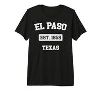 Vintage El Paso Texas TX Est. 1859 Souvenir Premium T-Shirt