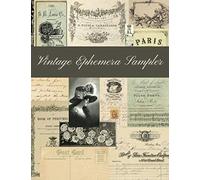 Vintage Ephemera Sampler: A Sepia, Neutral and Soft Color Collection