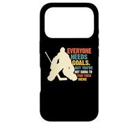 Vintage Everyone Needs Goals Ice Hockey Goalie Hockey Player Case for iPhone 17 Pro