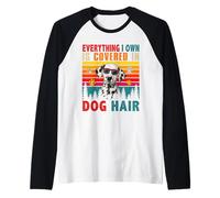 Vintage Everything I Own is Covered in Dog Hair Dalmatian Raglan Baseball Tee