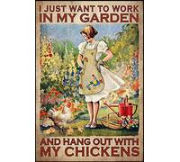 Vintage Farm Chicken I Just Want To Work In My Garden Aluminium Metal Tin Sign 8x12 Inch Tin Poster Wall Are Decor New