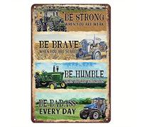 Vintage Farmer Be Strong When You are Weak Work Hard Farm Farm Tractors Aluminium Metal Tin Sign 8x12 Inch Tin Poster Wall are Decor New