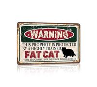 Vintage Fat Cat Metal Sign Warning this property is protected bY a highly trained Fat Cat Sign Funny Tin Signs 12x8 inch
