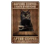 Vintage Fat Cat Rusty Metal Sign,Before Coffee I Hate Everyone Poster Home Wall Decoration Metal Plaques (Drink Coffee)