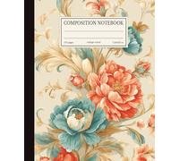 Vintage Floral Composition Notebook: Coral and Teal Peonies Design | 7.5x9.25 in | 110 Pages | College Ruled Lines