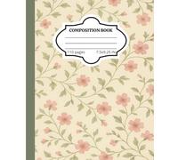 Vintage Floral Notebook: Aesthetic Botanical Journal with Pink Flowers & Green Vines | Cottagecore-Inspired Lined Composition Book for Writing, School, or Office